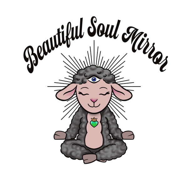 Beautiful Soul Mirror